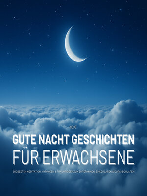 cover image of NEUE Gute Nacht Geschichten für Erwachsene